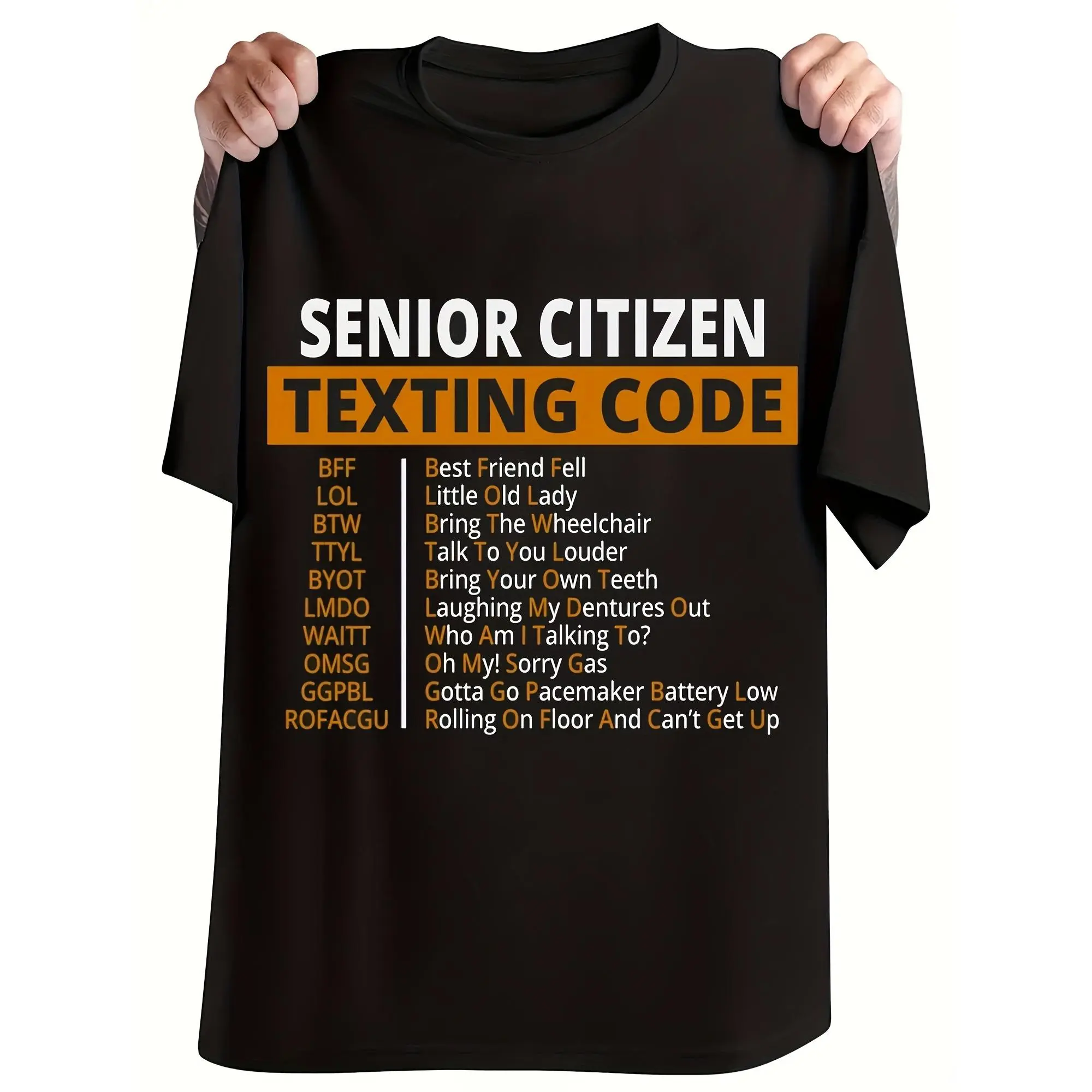Senior Citizen Texting Code Men's High Quality Cotton Classic Fit Words Novelty Print T-Shirt Summer Funny Pattern Tee Retro Chill Breathable T-Shirt Made In USA Knit Menswear Short Tops